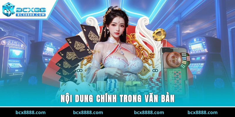 Nội dung chính trong văn bản
